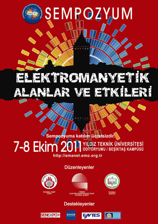ELEKTROMANYETİK ALANLAR VE ETKİLERİ SEMPOZYUMU